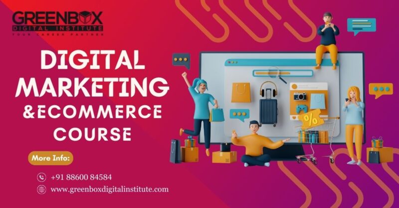 digital marketing and ecommerce course